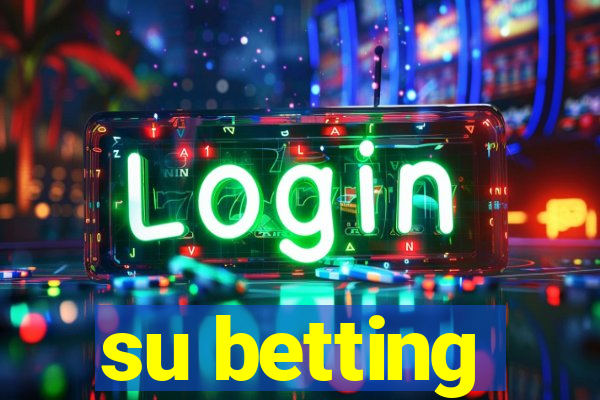 su betting