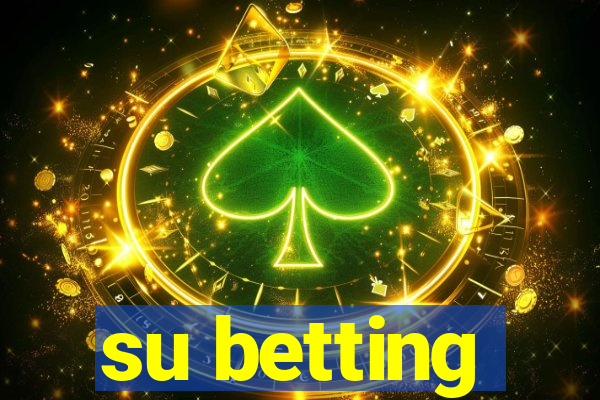 su betting