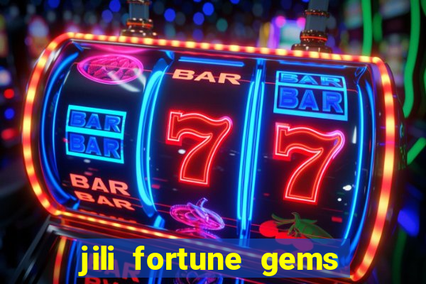 jili fortune gems 2 demo