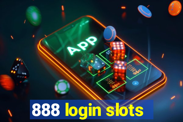 888 login slots