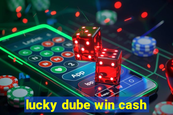 lucky dube win cash