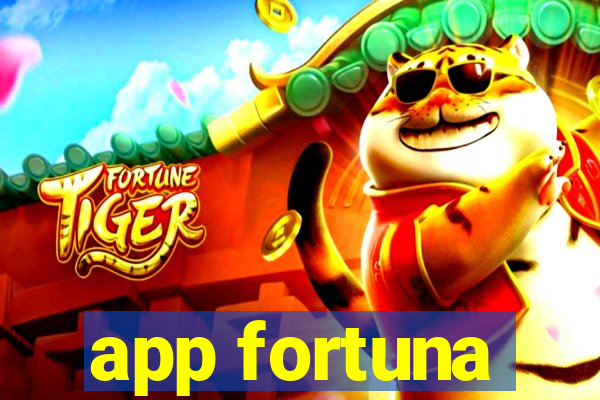 app fortuna