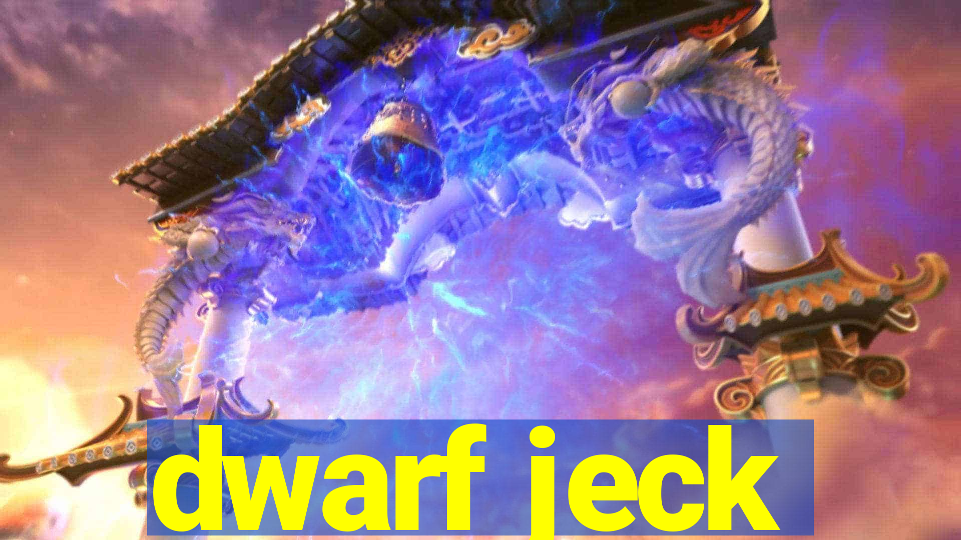 dwarf jeck