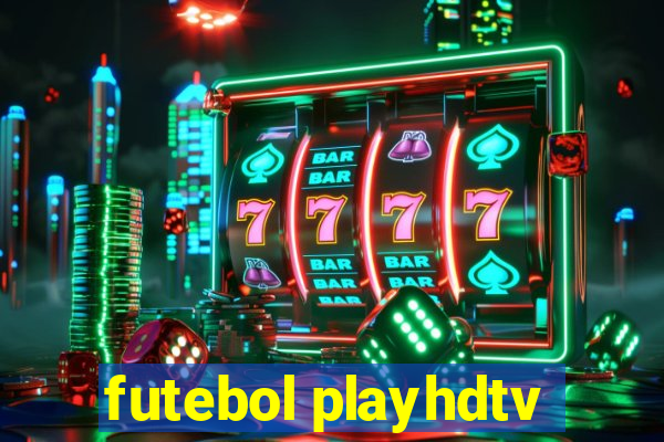 futebol playhdtv