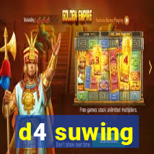 d4 suwing