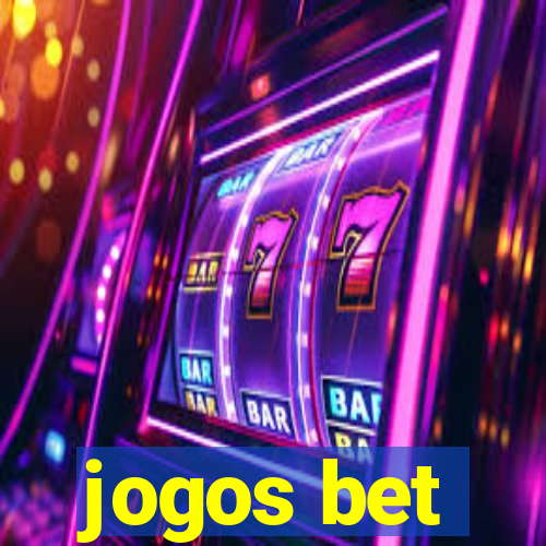 jogos bet