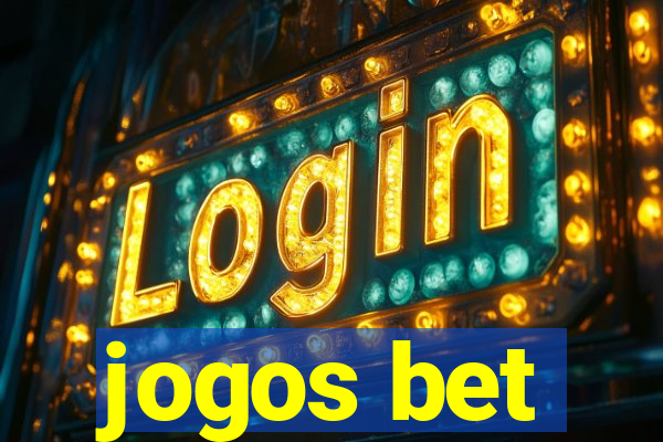 jogos bet