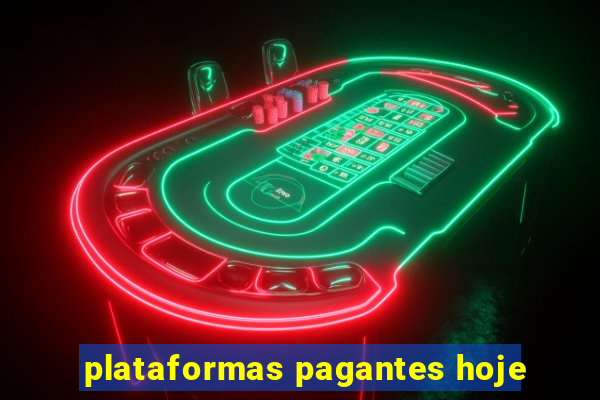 plataformas pagantes hoje