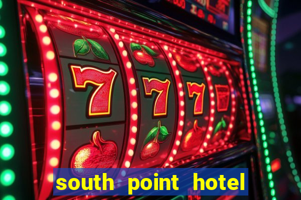 south point hotel and casino in las vegas