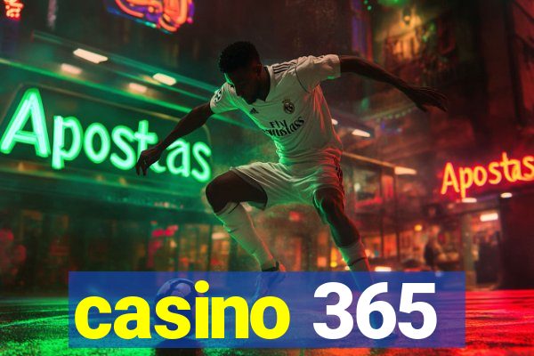 casino 365