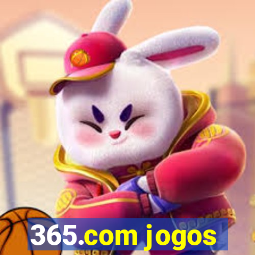 365.com jogos