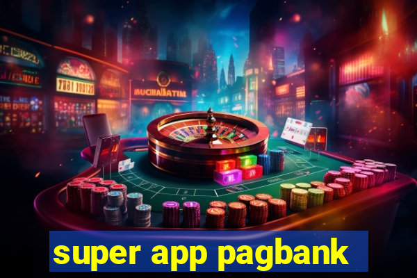 super app pagbank