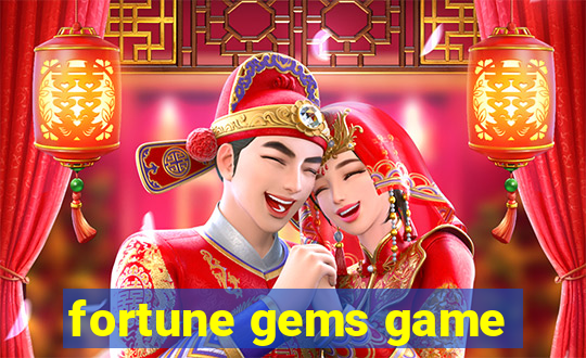 fortune gems game