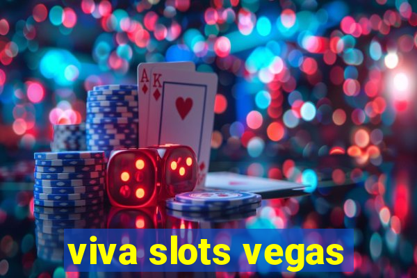 viva slots vegas