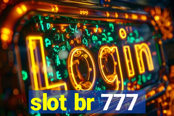 slot br 777