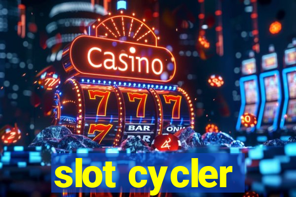 slot cycler