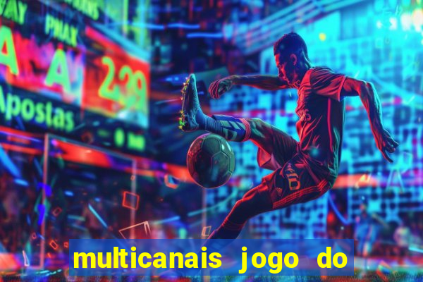 multicanais jogo do flamengo ao vivo