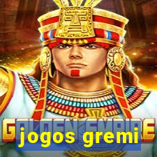 jogos gremi