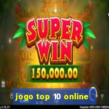 jogo top 10 online