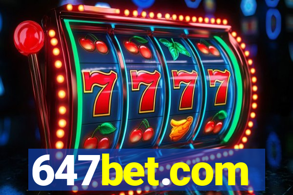 647bet.com