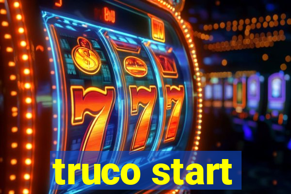 truco start