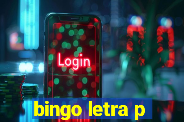 bingo letra p