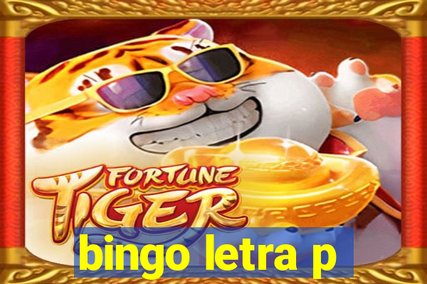 bingo letra p