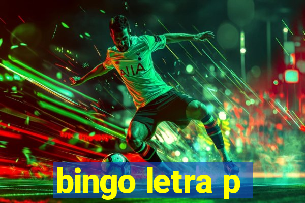 bingo letra p