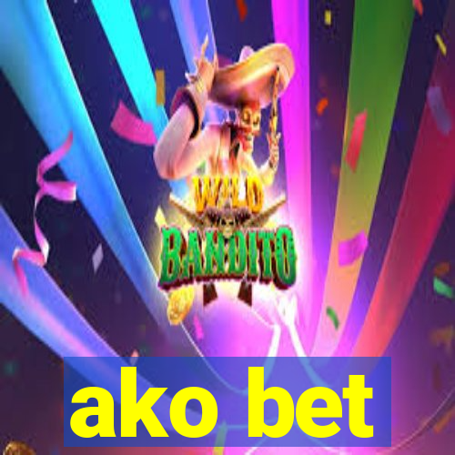 ako bet