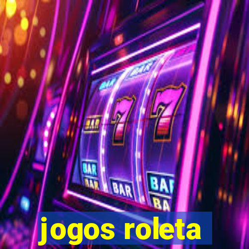 jogos roleta