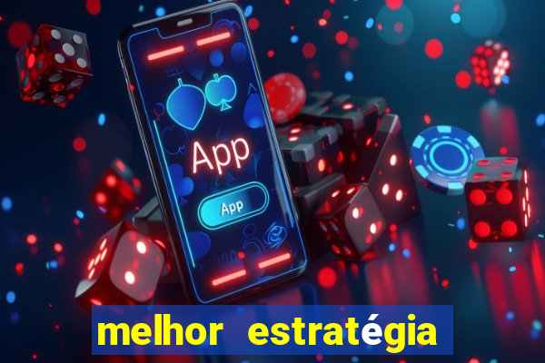 melhor estratégia para jogar aviator