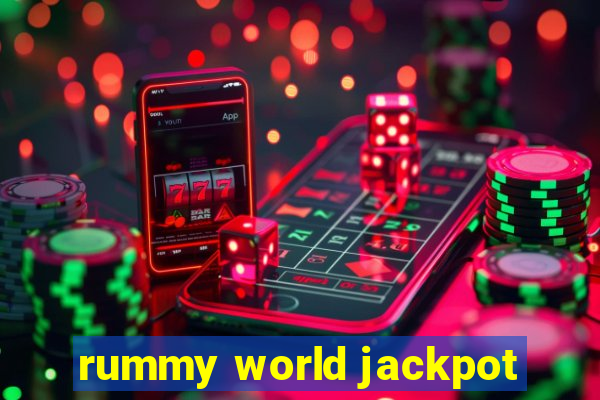 rummy world jackpot