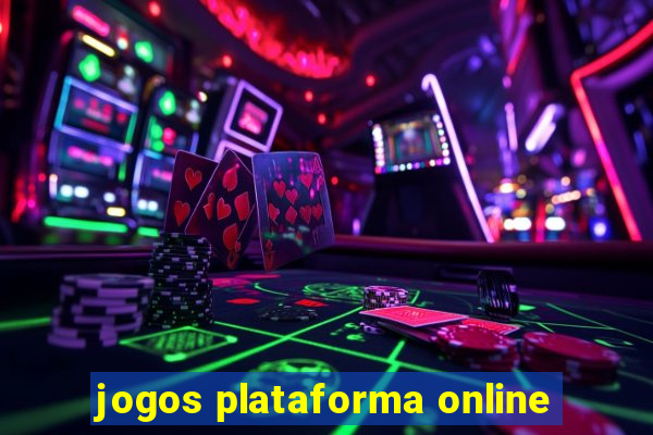 jogos plataforma online