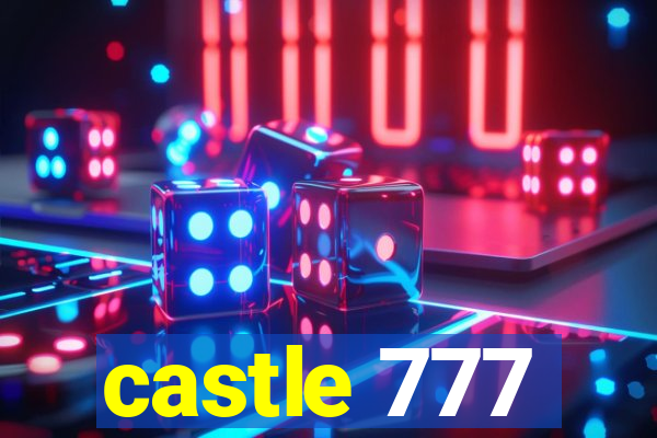 castle 777