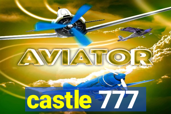 castle 777