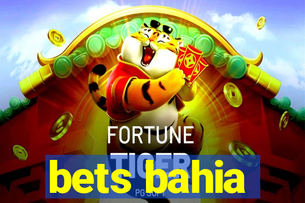 bets bahia