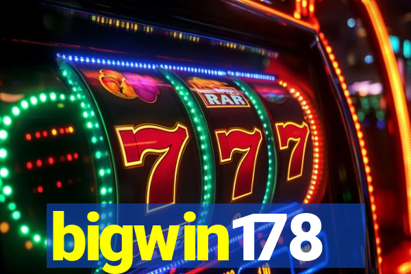 bigwin178