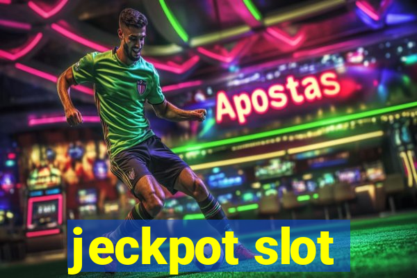 jeckpot slot