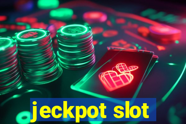 jeckpot slot