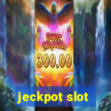 jeckpot slot