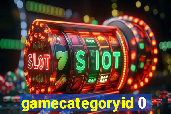 gamecategoryid 0