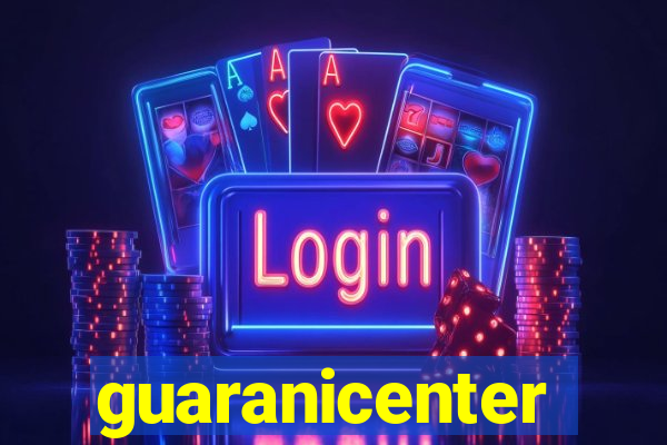 guaranicenter