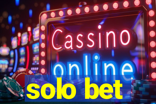 solo bet