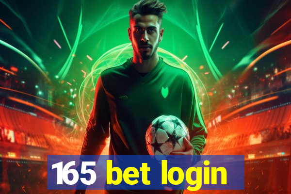 165 bet login