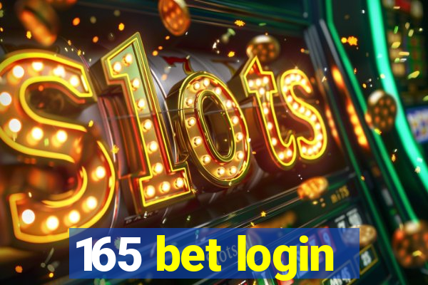 165 bet login