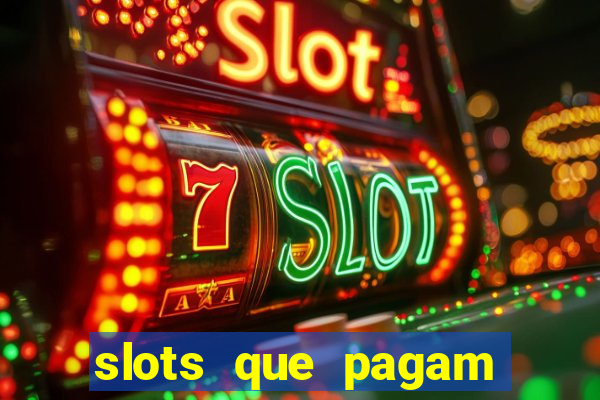 slots que pagam sem dep贸sito