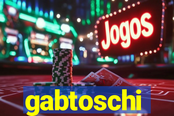 gabtoschi