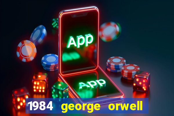 1984 george orwell livro pdf