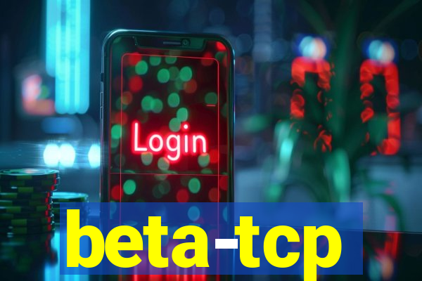 beta-tcp