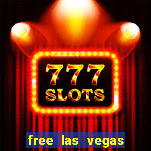 free las vegas casino slots